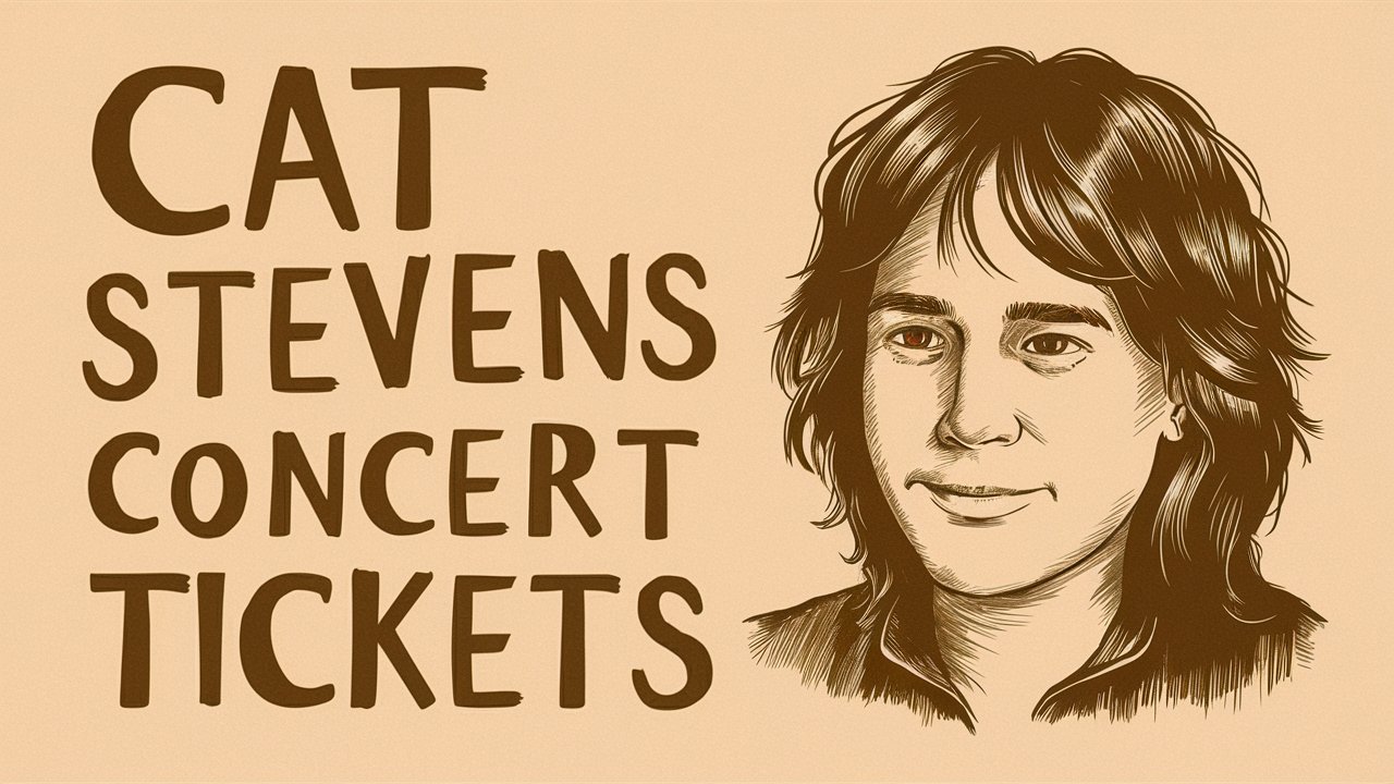 How Much Are Cat Stevens Tickets?