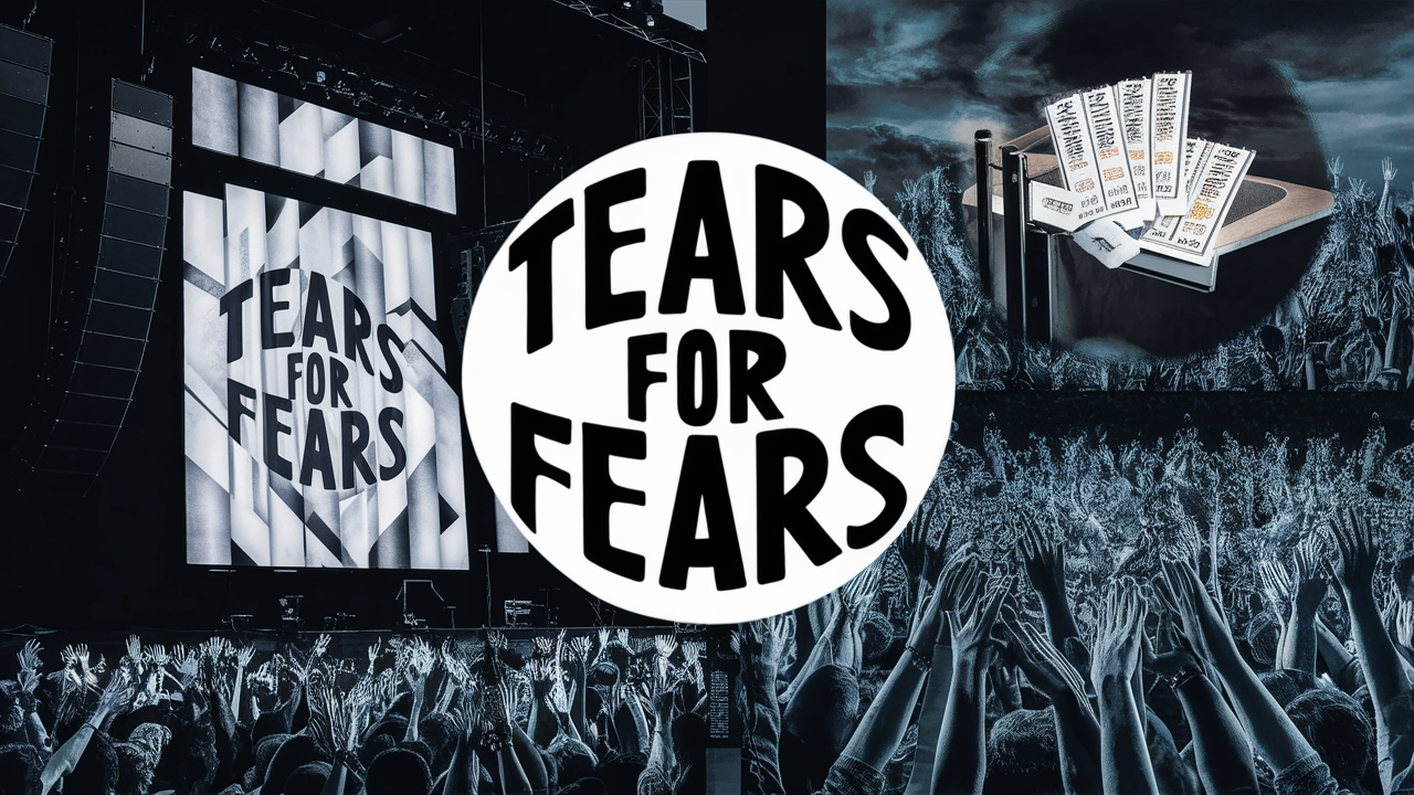 How Much Are Tears For Fears Tickets?